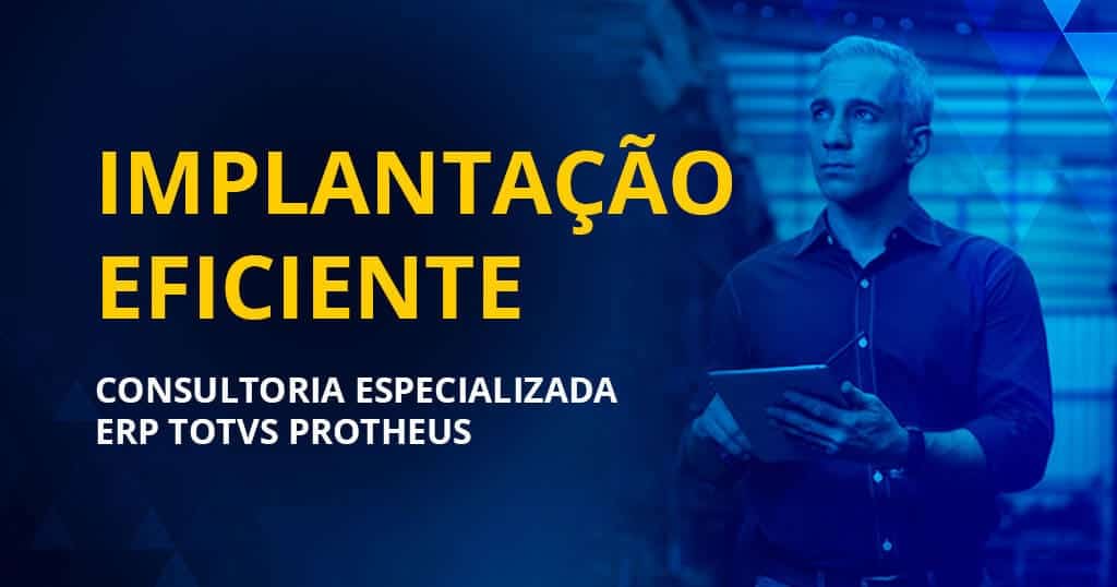 consultoria especializada erp totvs protheus