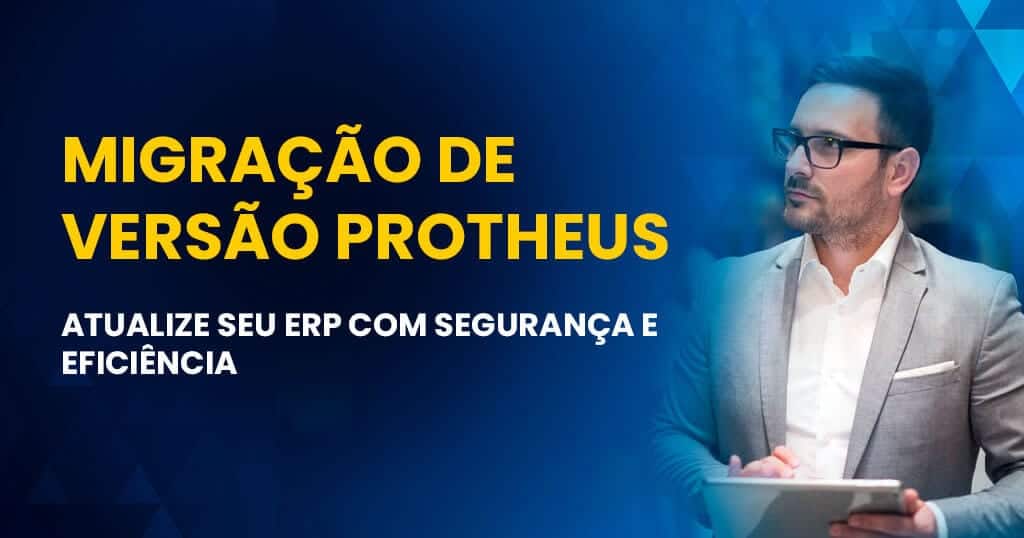 migração de versão protheus